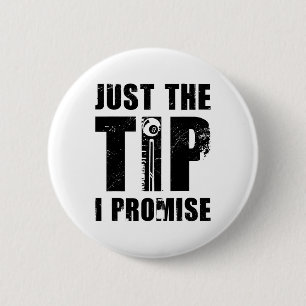 Just The Tip I Promise Billard Player Pool Snooker Button