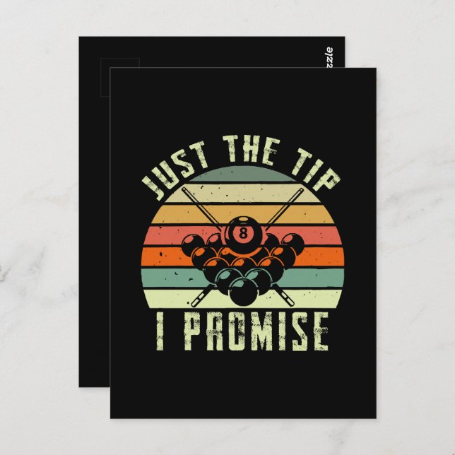 Just The Tip I Promise Billiards Postcard (Front/Back)