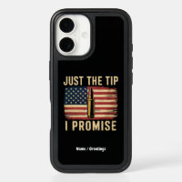 Just The Tip I Promise Funny Gun Owner USA Flag