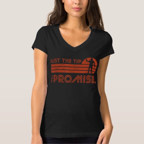 Just The Tip I Promise Halloween vintage retro for T_Shirt