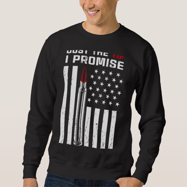 Just The Tip I Promise Sweatshirt (Front)