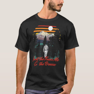 Just The Trees Me The Breeze Camper Introvert Camp T-Shirt