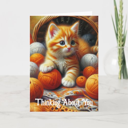 Just Thinking about You  Cute Orange Kitten Card