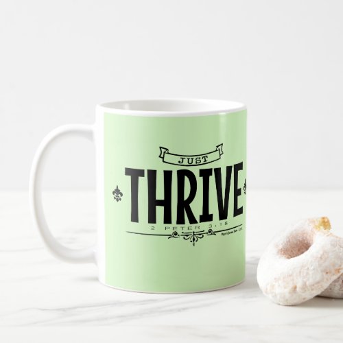 Just Thrive Coffee Mug