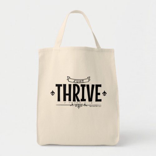 Just Thrive Tote Bag
