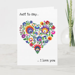 Just to say.... Valentine's Day Card
