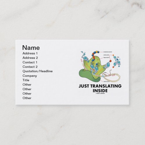Just Translating Inside Protein Synthesis Business Card