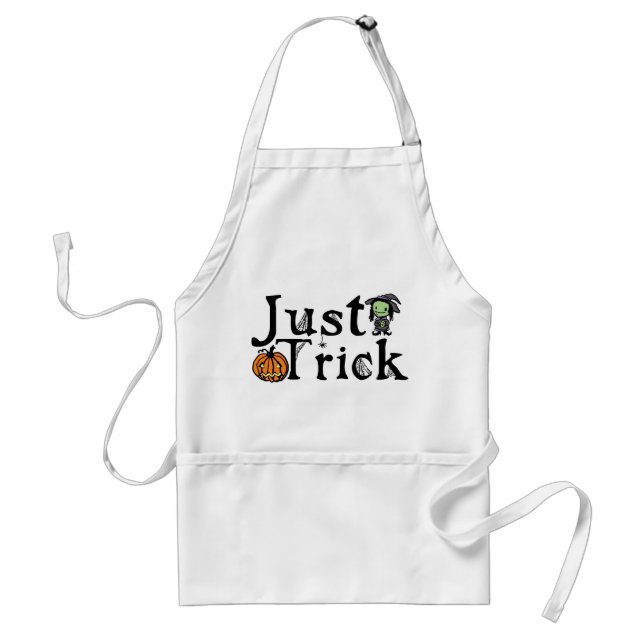 Just Trick Halloween Adult Apron (Front)
