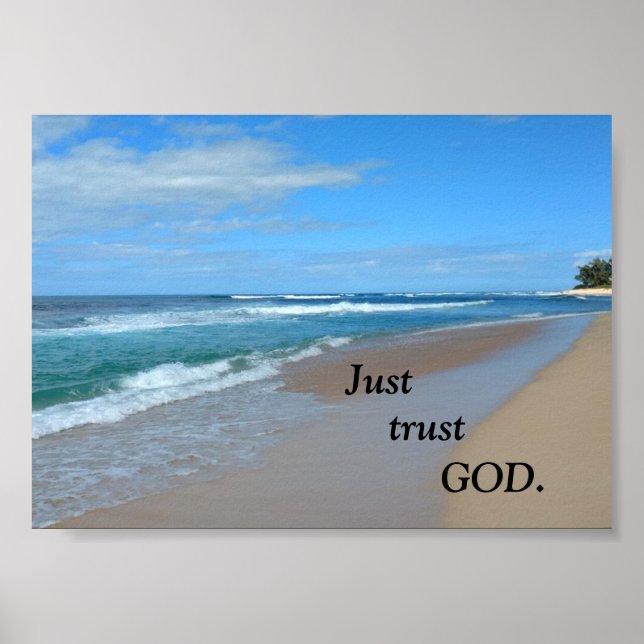 Just trust God. Poster (Front)