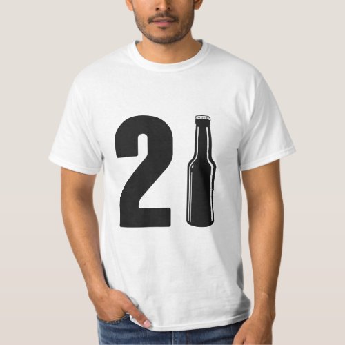 Just Turned 21 Beer Bottle 21st Birthday  T_Shirt