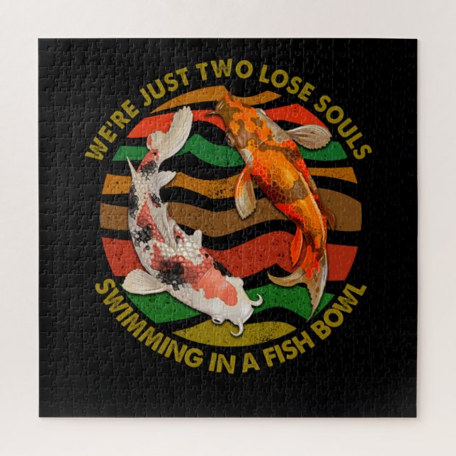 Just Two Lose Souls Swimming In A Fish Bowl Jigsaw Puzzle (Vertical)