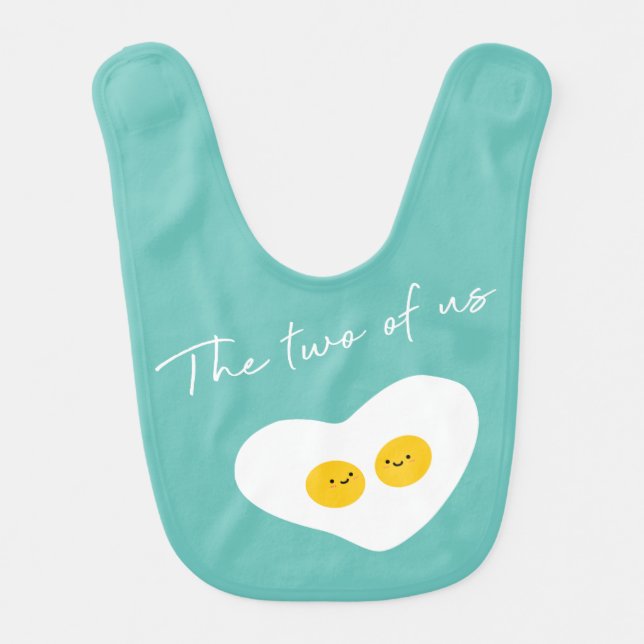 Just two of us | Cute Fun Egg design Baby Bib (Front)