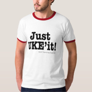 Just UKE'it Designer T T-Shirt