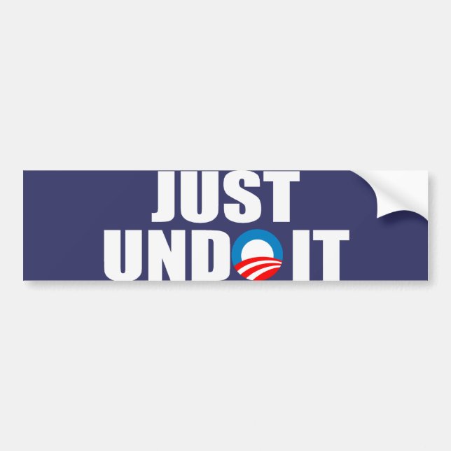 Just Undo It Bumper Sticker (Front)