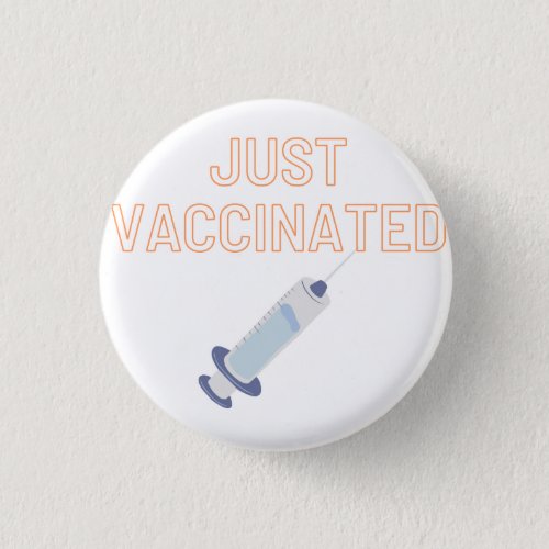 just vaccinated 3 cm round bagdge 3 cm round badge button