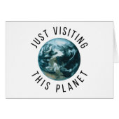 Just Visiting This Planet (Front Horizontal)