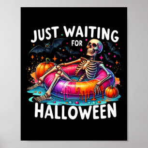 Just Waiting For Halloween 1  Poster