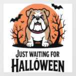Just Waiting for Halloween Dog Wall Decal