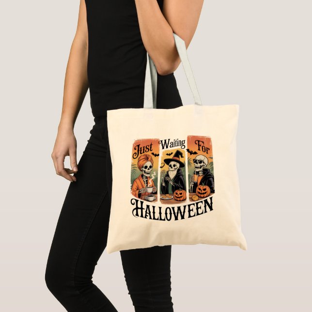 Just Waiting for Halloween – Funny Spooky Season Tote Bag (Front (Product))