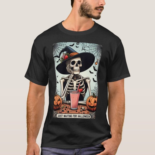 Just Waiting For Halloween Skeleton Hat Witches  T-Shirt (Front)
