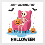 Just Waiting for Halloween Skeleton Wall Decal