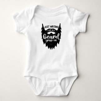 Just Waiting For My Beard To Grow In Baby Bodysuit