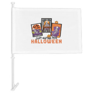 Just Waiting Halloween Fall Vibes Car Flag