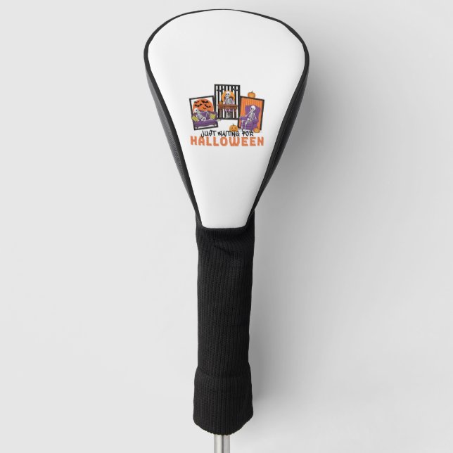 Just Waiting Halloween Fall Vibes Golf Head Cover (Front)