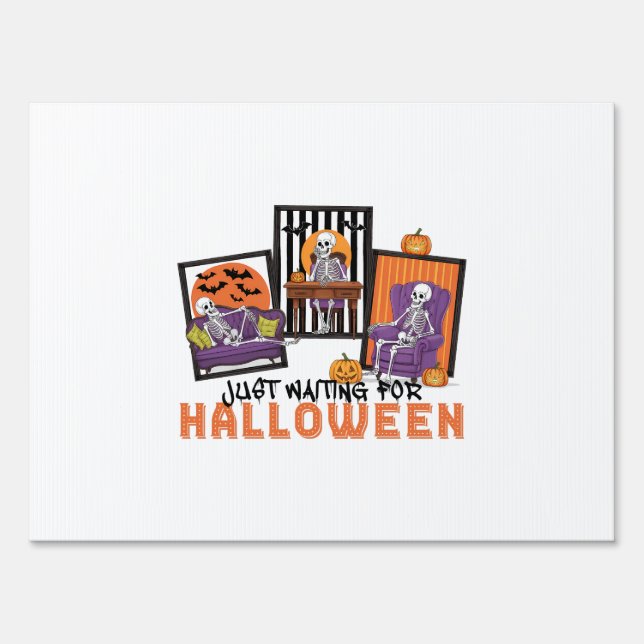 Just Waiting Halloween Fall Vibes Sign (Front)
