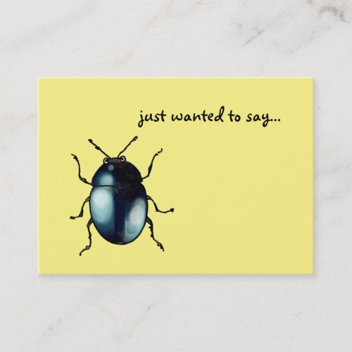 just wanted to say cute beetle business card
