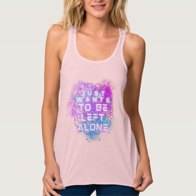 Just Wants to Be Left Alone Autistic Pride T-Shirt Tank Top (Front)