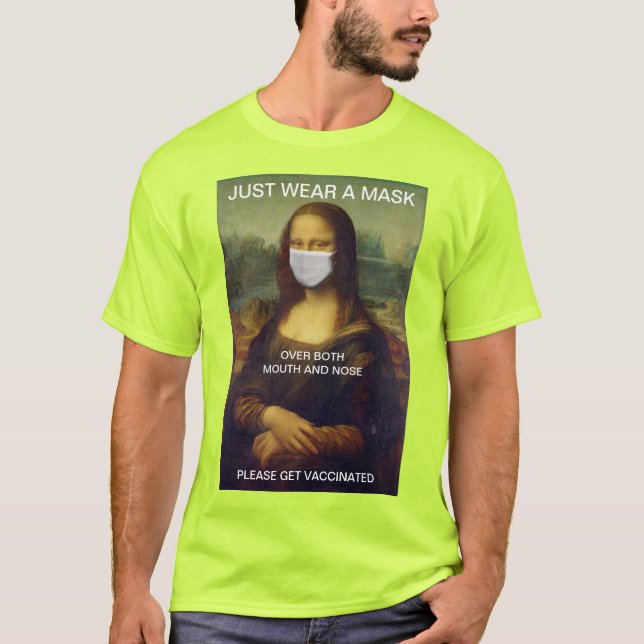 JUST WEAR A MASK Mona Lisa High Visibility T-Shirt (Front)