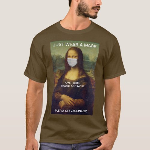 JUST WEAR A MASK Mona Lisa T_Shirt
