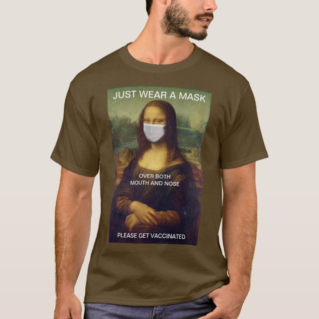 JUST WEAR A MASK Mona Lisa T-Shirt (Front)