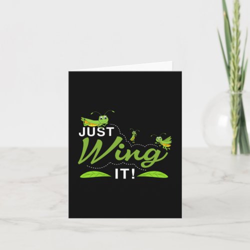 Just Wing it - Grasshopper Keep Trying Quote Card