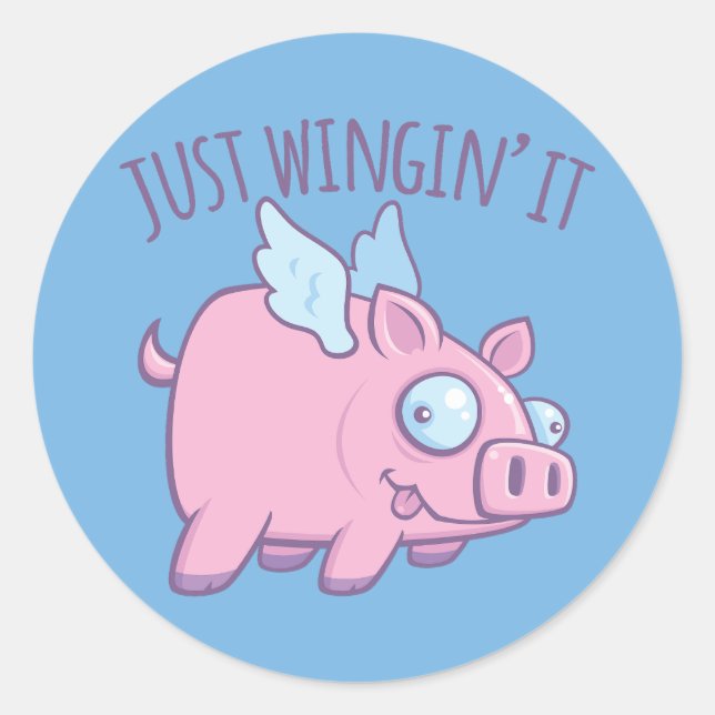 Just Wingin’ It Derpy Flying Pig Classic Round Sticker (Front)
