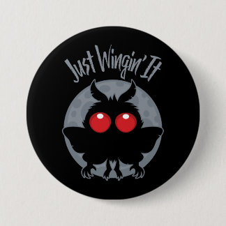 Just Wingin' It Mothman Mischief Button