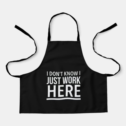 Just work here funny employee quotes apron