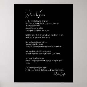 Just write inspirational poem poetry wall poster