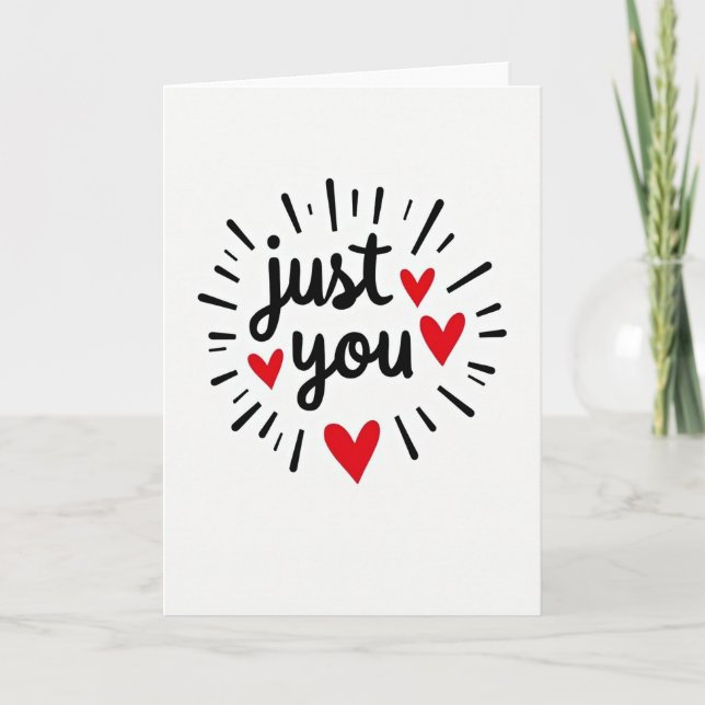 Just You Greeting Card (Front)