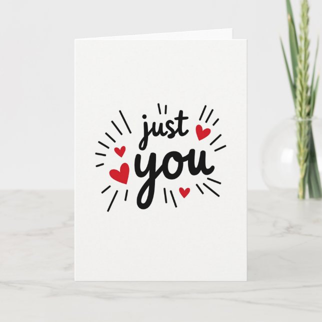 Just You Love Card (Front)