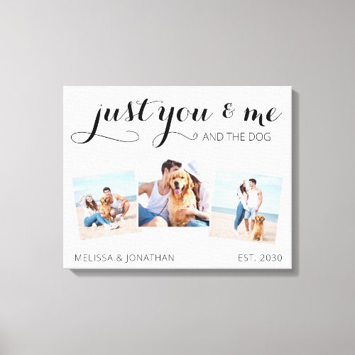 Just You Me And The Dog Custom Photo Collage Canvas Print