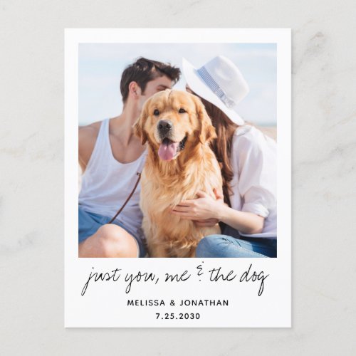 Just You Me And The Dog Wedding Save The Date Announcement Postcard