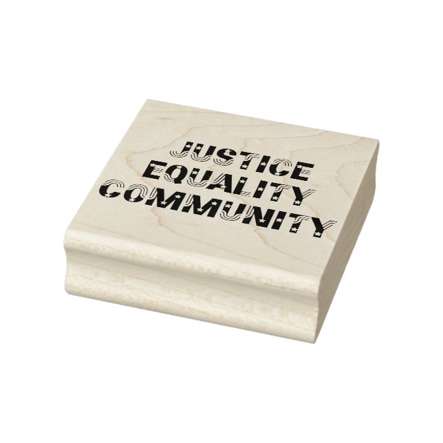 Justice Equality Community Rubber Stamp (Stamp)