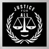 Justice For All Posters & Prints | Zazzle