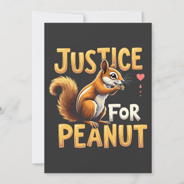 Justice For Peanut The Squirrel P’nut PNut Peanut Invitation (Front)