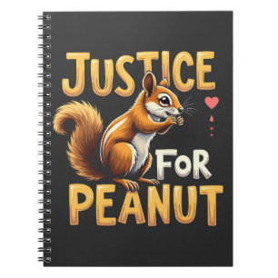 Justice For Peanut The Squirrel P’nut PNut Peanut Notebook