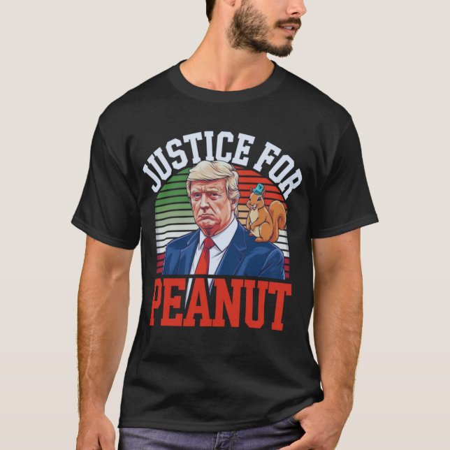 Justice for Peanut The Squirrel Wanted trump 2024  T-Shirt (Front)