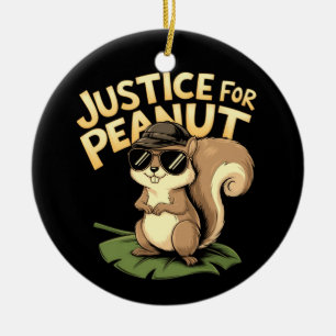Justice for Peanut: The Squirrel Who Stole Hearts Ceramic Ornament