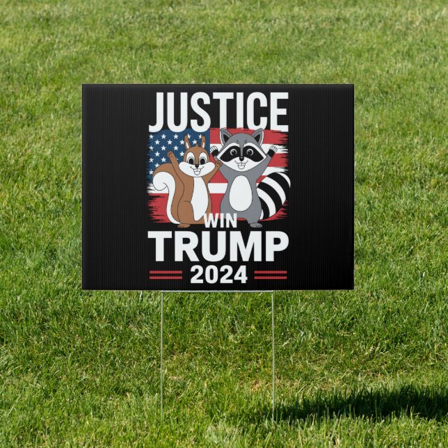 Justice For Peanut Win Trump 2024 Sign (Insitu)